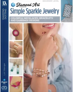 Diamond Art by Leisure Art - Simple Sparkle Jewelry Colorful Necklaces, Bracelets, and Earrings Designs